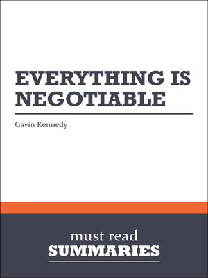 cover image of Summary: Everything is Negotiable - Gavin Kennedy